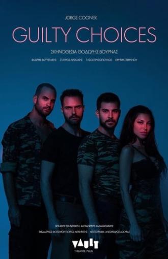 Guilty Choices (2022)