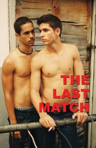 The Last Match (2013)