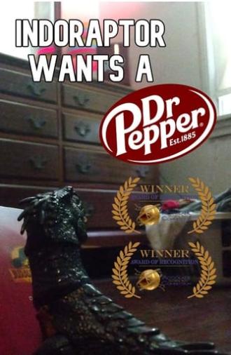 Indoraptor Wants a Dr Pepper (2022)