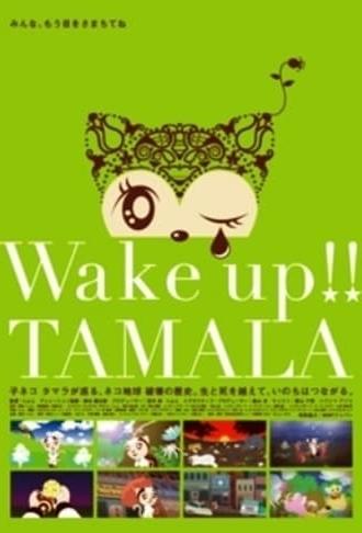 Wake up!! Tamala (2010)