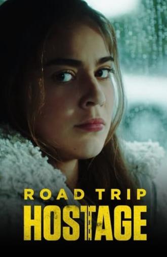 Road Trip Hostage (2023)