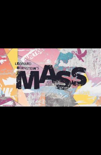Leonard Bernstein's Mass (1981)