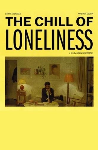 The Chill of Loneliness (2022)
