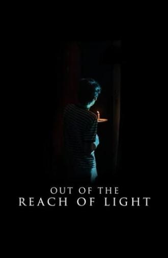 Out of the Reach of Light (2020)