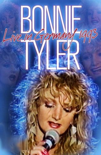 Bonnie Tyler: Live in Germany 1993 (2011)
