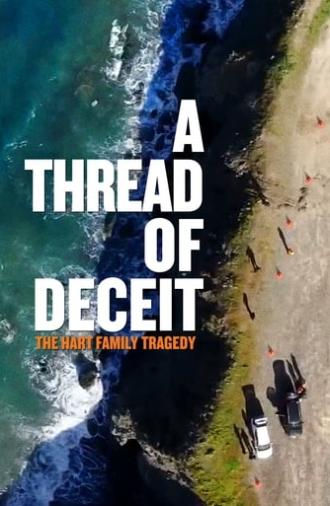 A Thread of Deceit: The Hart Family Tragedy (2020)