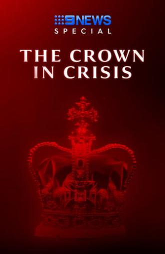 The Crown In Crisis (2021)