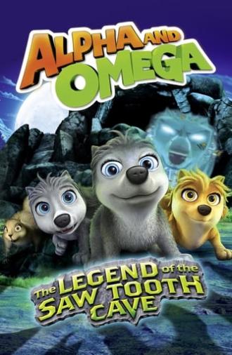 Alpha and Omega: The Legend of the Saw Tooth Cave (2014)