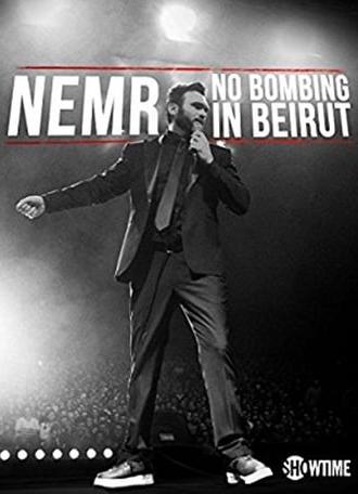 Nemr: No Bombing in Beirut (2017)