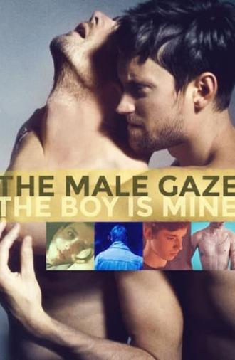 The Male Gaze: The Boy Is Mine (2020)