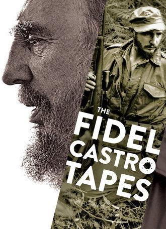 The Fidel Castro Tapes (2014)