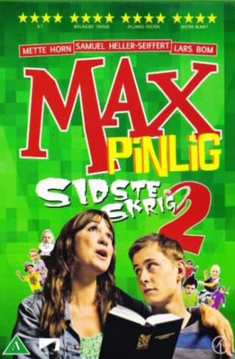 Max Embarrasing 2 (2011)