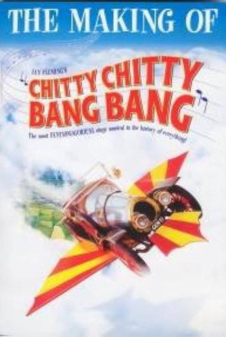 The Making of Chitty Chitty Bang Bang (2002)