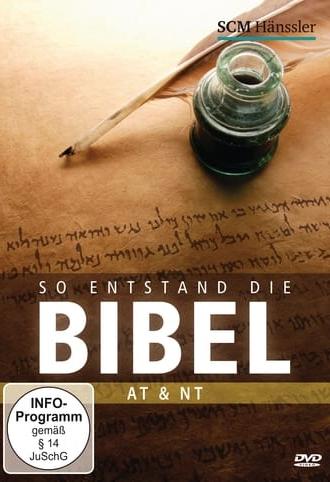 So entstand die Bibel (2008)