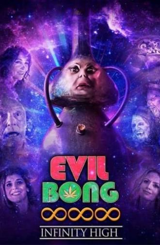 Evil Bong 888: Infinity High (2024)