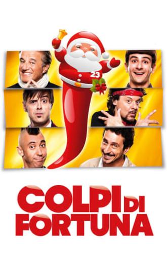 Colpi di fortuna (2013)