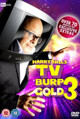 Harry Hill's TV Burp Gold 3 (2010)