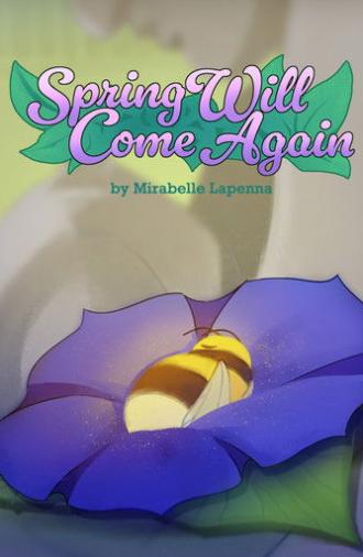 Spring Will Come Again (2024)