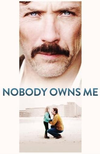 Nobody Owns Me (2013)