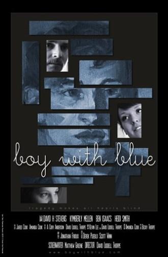 Boy with Blue (2012)