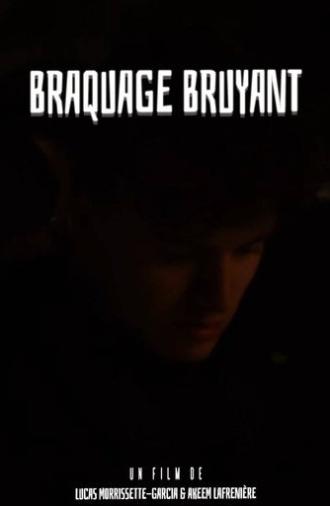 Braquage Bruyant (2025)
