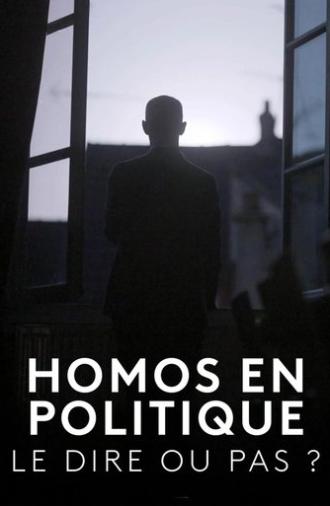Homos en politique, le dire ou pas ? (2025)