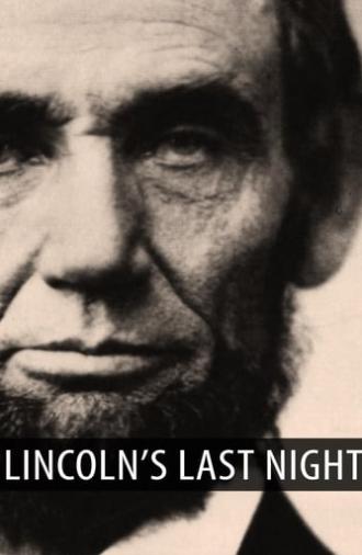 Lincoln's Last Night (2009)