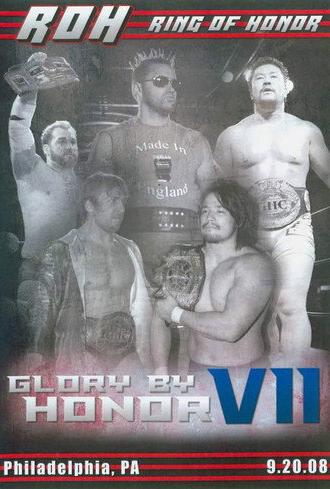 ROH: Glory By Honor VII (2008)