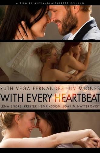 With Every Heartbeat (2011)