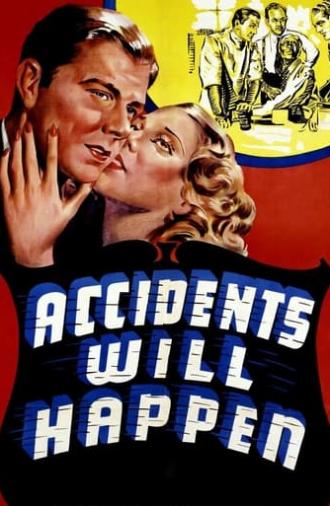 Accidents Will Happen (1938)