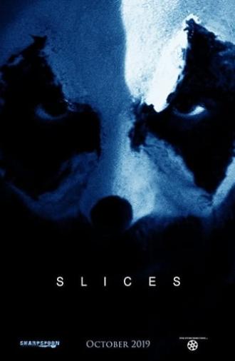 Slices (2019)