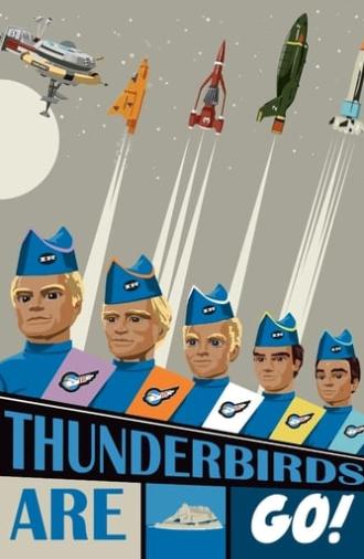 Thunderbirds Are GO (1966)