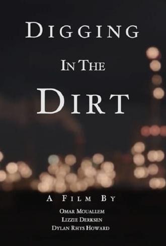 Digging in the Dirt (2019)