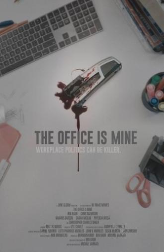 The Office Is Mine (2019)