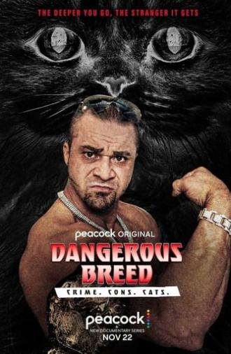 Dangerous Breed: Crime. Cons. Cats. (2022)