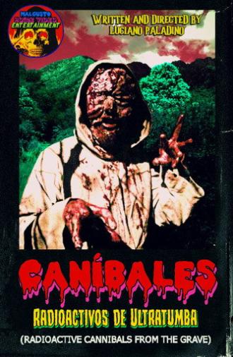 Radioactive Cannibals from the Grave (2024)