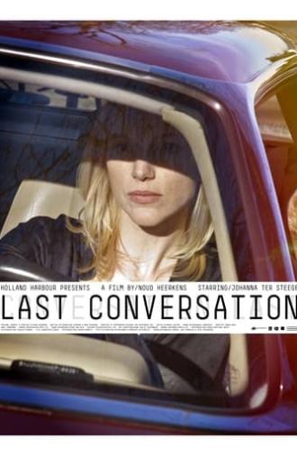 Last Conversation (2009)