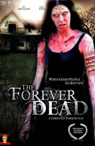 The Forever Dead (2007)