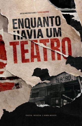 Enquanto Havia um Teatro (2026)