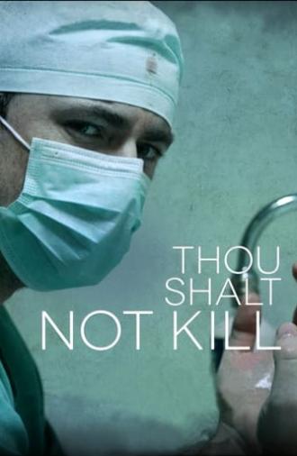 Thou Shalt Not Kill (2018)