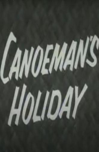 Canoeman's Holiday (1956)