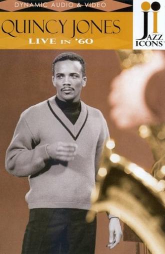 Jazz Icons - Quincy Jones Live in '60 (2006)