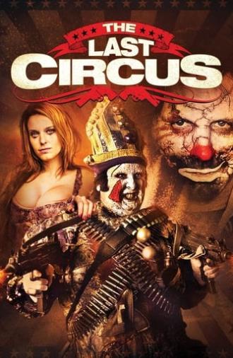 The Last Circus (2010)