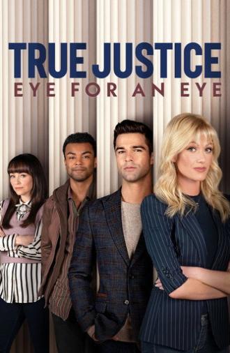 True Justice: Eye For An Eye (2026)