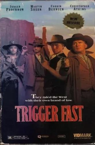 Trigger Fast (1994)