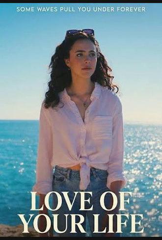 Love of Your Life (2026)