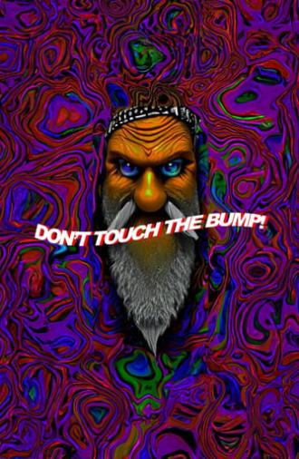 Don't Touch the Bump! (2024)