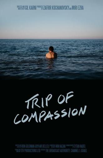 Trip of Compassion (2017)