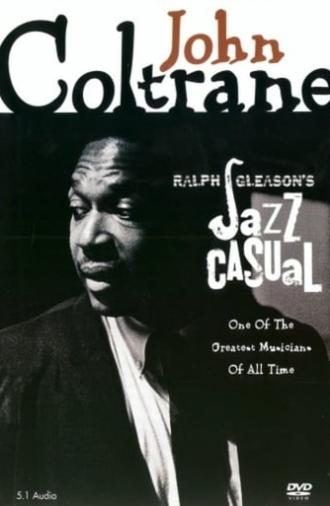 Jazz Casual: John Coltrane (2003)