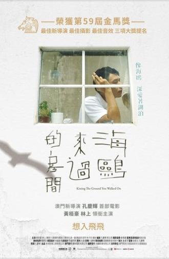 Kissing the Ground You Walked On (2022)